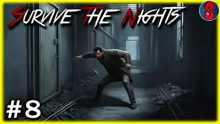 Récupération/Extraction... COMPLIQUÉ ! | Survive The Nights #8 (v. 1.34 let's play fr)