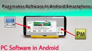 Pagemaker Software In Android Smartphone Using Exagear Windows Emulator App. PC Software In Android