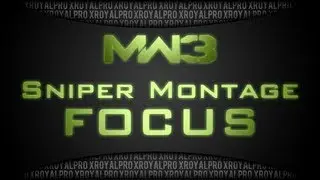 Mw3 Mostly Sniper Montage Focus