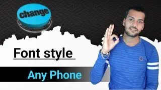 How to change font style in any android device//change font style//new font style