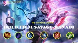 Build Item Savage Hanabi (build & tutorial)