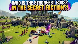 Who Is The Strongest Secret Faction Boss in TABS? Ultimate Battle!