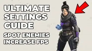 BEST SETTINGS GUIDE TO SPOT ENEMIES AND INCREASE FPS (PC) - APEX LEGENDS TIPS