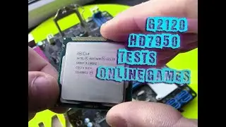 Intel Pentium G2120 в онлайн играх 2019 PUBG Lite WoT CSGO Paladins