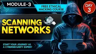 Module 03: Scanning Networks with Nmap & Zenmap 🔥 | Practical Ethical Hacking Course | Hindi Free