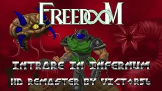 Freedoom - Intrare In Infernum HD Remaster