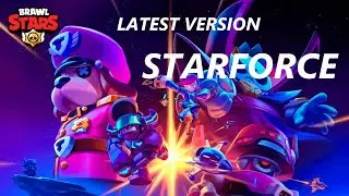 Brawl Star StarrForce Latest Full Menu Song