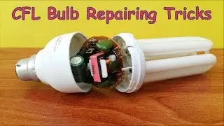 CFL Bulb Repair at Home