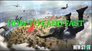 How to Land Fast in PUBG: New State (Tips and Tricks) Guide/Tutorial