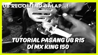 mx king - TUTORIAL PASANG UNDERBONE R15 DI MX KING 150 || MX KING UB R15
