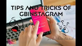 5 Amazing Tips and Tricks for Gb Instagram || Android 2017 || Techno View