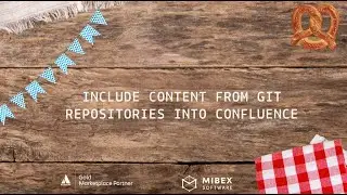 Apptoberfest 2023 🍁 Include Content from Git Repositories into Confluence (Bitbucket,GitHub,GitLab)