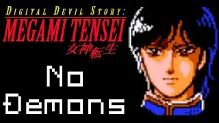 Can You Beat Digital Devil Story: Megami Tensei Without Demons?