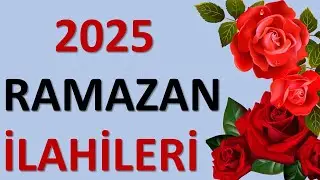 🌙 Ramazan Ayına Özel En Güzel İlahiler | Huzur Veren ve Duygusal İlahi Dinletisi 🎶