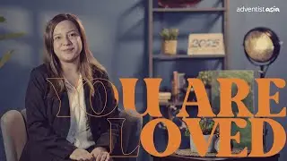 YOU ARE LOVED