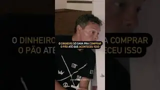 O dinheiro só dava pra comprar o pão até que aconteceu isso.