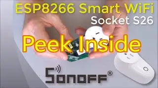Peek Inside ESP8266 SonOff WiFi Smart Socket Switch