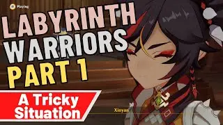 Labyrinth Warrior: Part I: A Tricky Situation - Genshin Impact