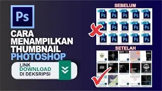 CARA MENAMPILKAN THUMBNAIL PHOTOSHOP - MUDAH BANGET CUMAN 3 MENIT beres
