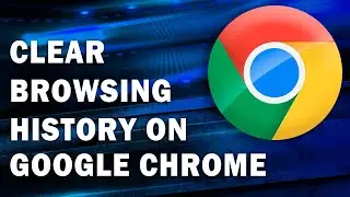 How to clear/delete Browsing History on Google Chrome.