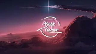 NOES & Serhat Durmus - Imagine [Bass Boosted]