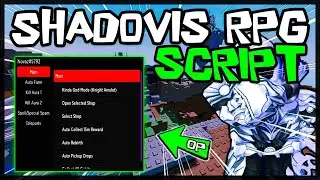 *UPDATED* Best Shadovis RPG Script ✔️ Very OP