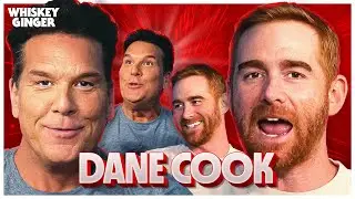 Dane Cook | Whiskey Ginger with Andrew Santino 