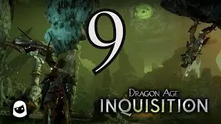 Here Lies the Abyss - Dragon Age: Inquisition Pt. 9 [Let's Play] (Blind)