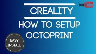 How to Setup OctoPrint Complete Guide - Raspberry Pi 