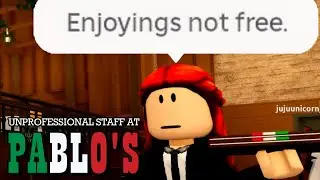 ARRESTED BY PABLO'S SECURITY | Trolling UNPROFESSIONAL Staff at Pablo's Italiano Restaurant | ROBLOX