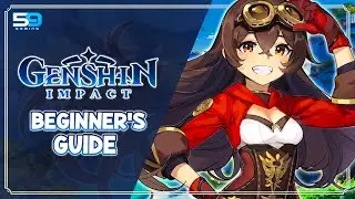 The COMPLETE Beginner’s Guide to Genshin Impact! Everything You Need to Know!