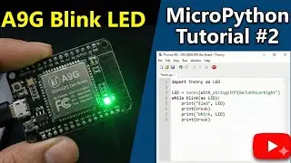 Blinking LED on A9G dev board with MicroPython