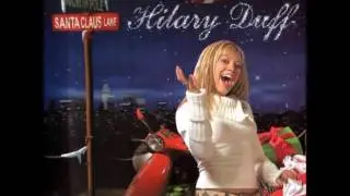 Hilary Duff - Santa Claus Lane