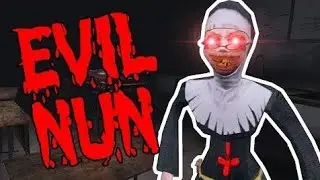Evil Nun | обновление|ПРОШЛИ ИГРУ???