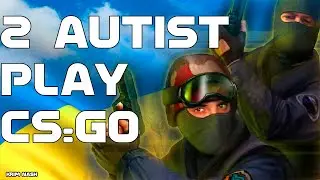 Два дауна играют в кс   ♦  CS GO напарники
