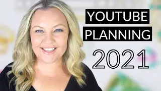 YouTube Planning 2021 (ONE Year of Content in ONE Day)