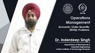 Lecture 54 Economic Order Quantity (EOQ): Problems