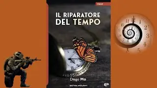 Il riparatore del tempo di Diego Mo recensione