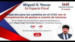 Prepárate para los cambios en el CFDI con el complemento de gastos a cuenta de terceros