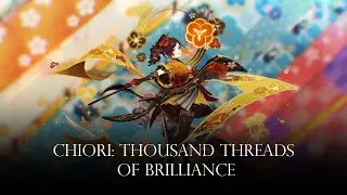 Chiori: Thousand Threads of Brilliance - Remix Cover (Genshin Impact)