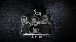 Tabir & Ferit Sönmez & Yiğit - Söz Verme (Official Audio)