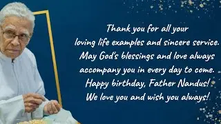 SELAMAT ULANG TAHUN KE 91 ROMO NANDUS DA CUNHA