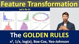 The A to Z of Feature Transformation Simplified | Data Transformation Techniques in Python