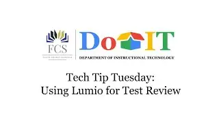 Tech Tip Tuesday | Using Lumio for Test Review
