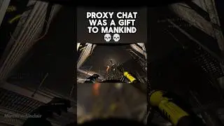 PROXY CHAT WAS A GIFT TO MANKIND 💀! 