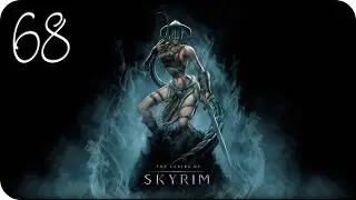 Девичье прохождение игры The Elder Scrolls V: Skyrim Часть 68 ♦ Поболтаем? ;)
