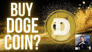 Buy Dogecoin Now or Sell? Elon Musk Keeps Pumping!!