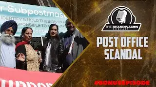 The Bhandwagon Podcast - The Post Office Scandal #BonusEpisode