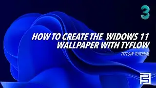 Windows 11 Wallpaper style | Tyflow Tutorial