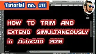 #11 || HOW TO TRIM AND EXTEND SIMULTANEOUSLY IN AutoCAD/ Advanced condition || in hindi and urdu ||